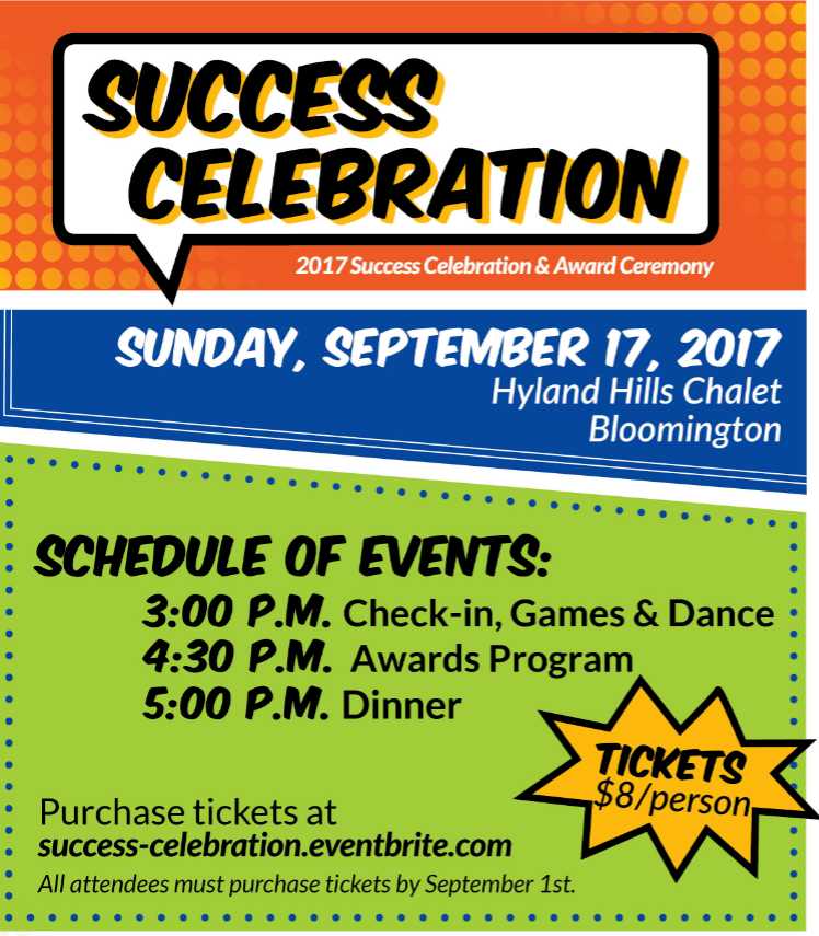 Success Celebration will be Sunday, September 17, 2017.