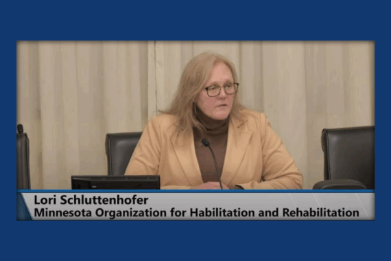 Go to Lori Schluttenhofer Testifying on Behalf of the MN Organization for Habilitation and Rehabilitation